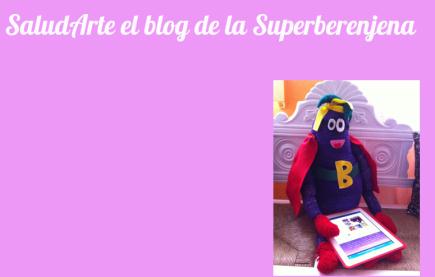 SaludArte el blog de la Superberenjena