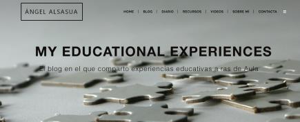 MY EDUCATIONAL EXPERIENCES- "El blog en el que comparto experiencias educativas a ras de Aula" (Ángel Alsasua)